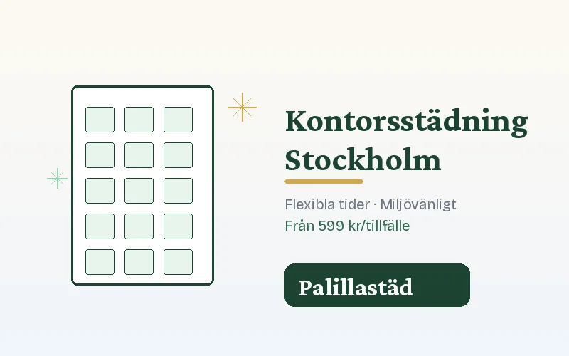 Kontorsstädning Stockholm – Palillastäd kontorstäd